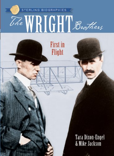 The Wright Brothers: First in Flight (Sterling Biographies)