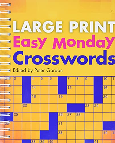 Large Print Easy Monday Crosswords (Large Print Crosswords)