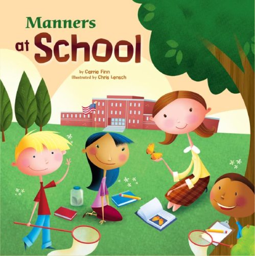 Manners at School (Way to Be!)