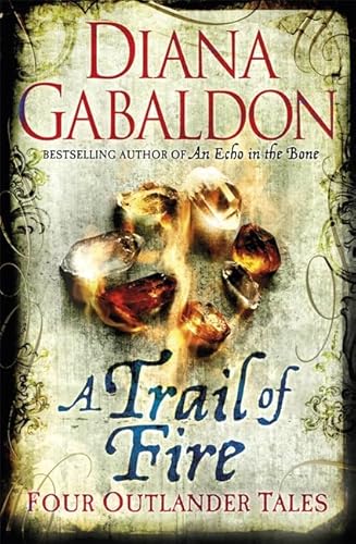 A Trail Of Fire