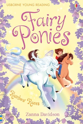 The Rainbow Races (Young Reading Series Three - Fairy Ponies)