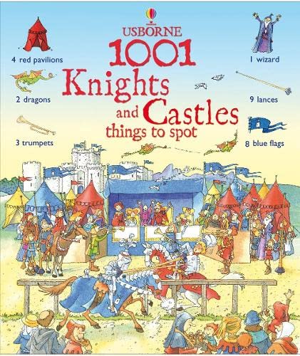 1001 Knights and Castle Things to Spot (Usborne 1001 Things to Spot S)