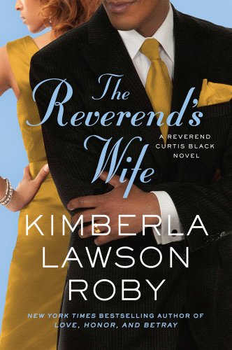 The Reverend's Wife (A Reverend Curtis Black Novel)