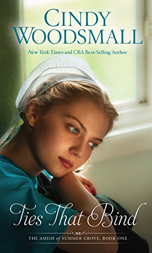 Ties That Bind (The Amish of Summer Grove, 1)