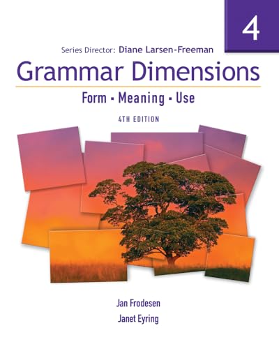 Grammar Dimensions 4 with Infotrac: Form, Meaning, and Use