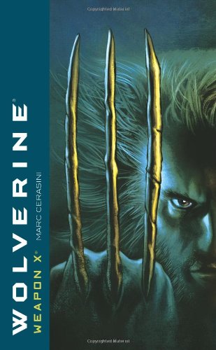 Wolverine: Weapon X