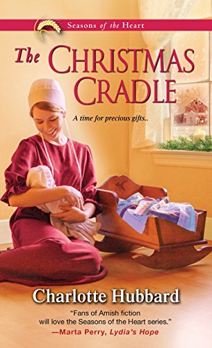The Christmas Cradle (Seasons of the Heart)