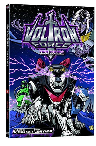 Voltron Force, Vol. 6: True Colors (6)
