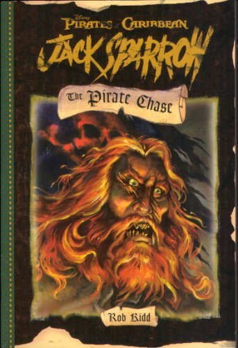 The Pirate Chase (Pirates of the Caribbean: Jack Sparrow #3)