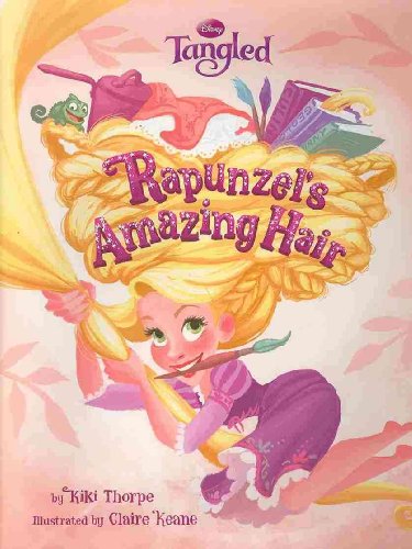 Tangled Rapunzel’s Amazing Hair (Disney Tangled)