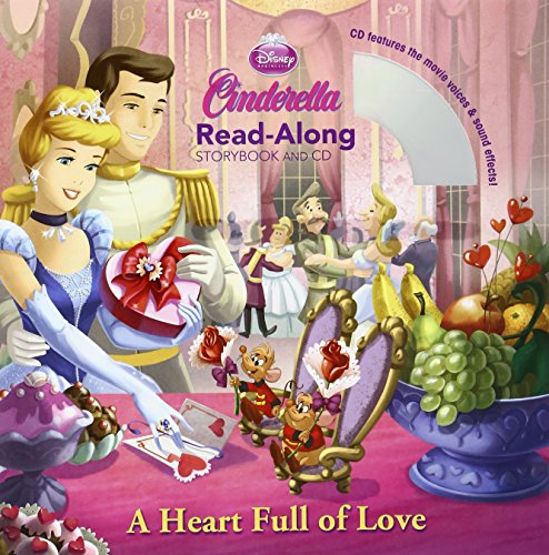 Cinderella: A Heart Full of Love Read-Along Storybook and CD