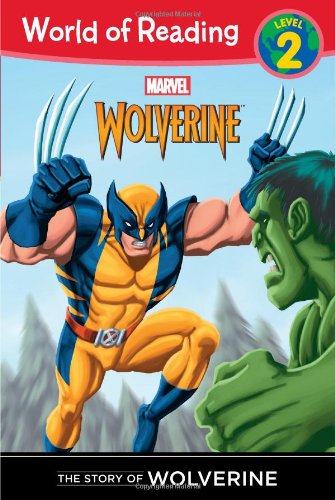 The Story of Wolverine Level 2 (World of Reading)