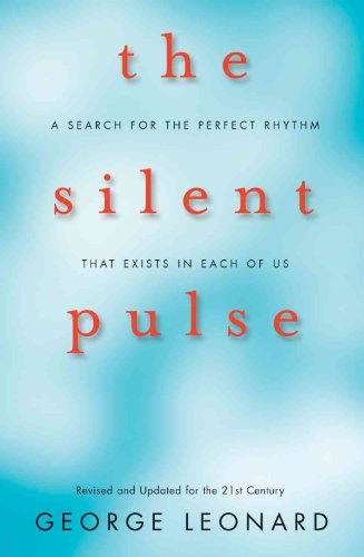 The Silent Pulse: A Search for the Perfect Rhythm that Exists in Each of Us