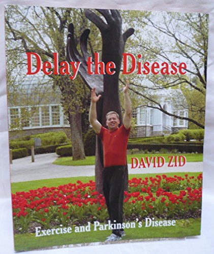 Delay the Disease: Exercise and Parkinson's Disease
