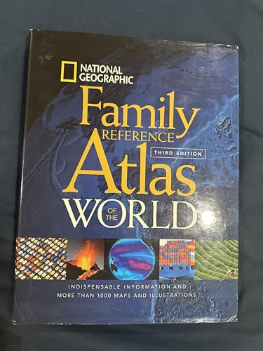 National Geographic Family Reference Atlas of the World, Third Edition