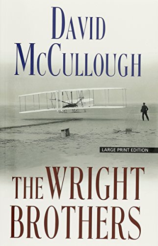 The Wright Brothers (Thorndike Press Large Print Popular and Narrative Nonfiction)