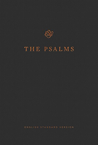The Psalms, ESV (Press-Grain Paperback)
