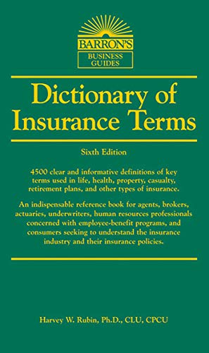 Dictionary of Insurance Terms (Barron's Business Dictionaries)