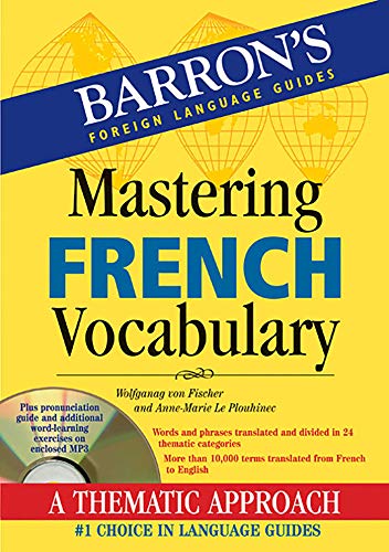 Mastering French Vocabulary with Online Audio (Barron's Vocabulary)