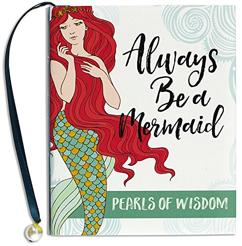 Always Be a Mermaid (Mini Book of Quotations)