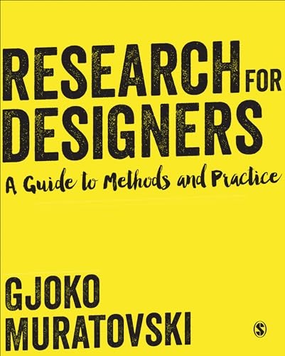 Research for Designers: A Guide to Methods and Practice