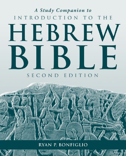 A Study Companion to Introduction to the Hebrew Bible