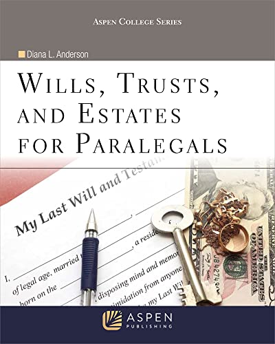 Wills Trusts & Estates for Paralegals (Aspen College)