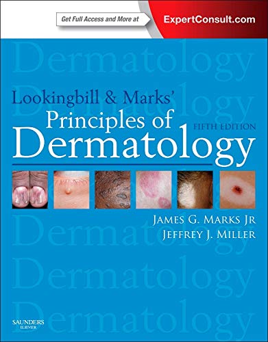 Lookingbill and Marks' Principles of Dermatology (PRINCIPLES OF DERMATOLOGY (LOOKINGBILL))