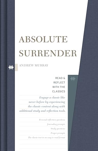 Absolute Surrender (Read and Reflect with the Classics)