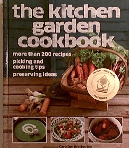 The Kitchen Garden Cookbook