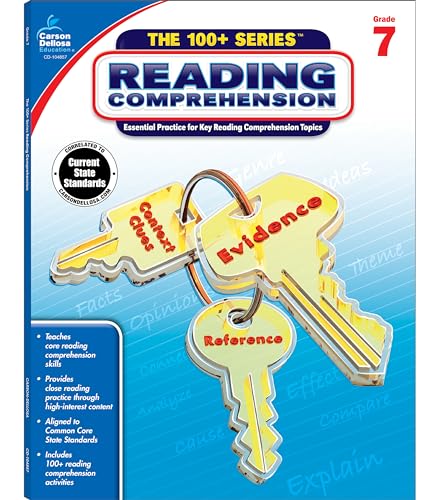 Carson Dellosa The 100+ Series: Reading Comprehension Grade 7 Workbook, Main Idea & Details, Vocabulary, Critical Thinking Skills, Story Elements, ... 7th Grade Reading Comprehension (Volume 20)