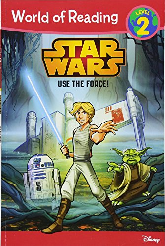 World of Reading Star Wars Use The Force!: Level 2