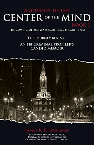 A Journey to the Center of the Mind: Book 1