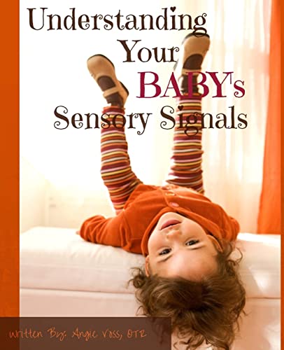 Understanding Your BABY's Sensory Signals