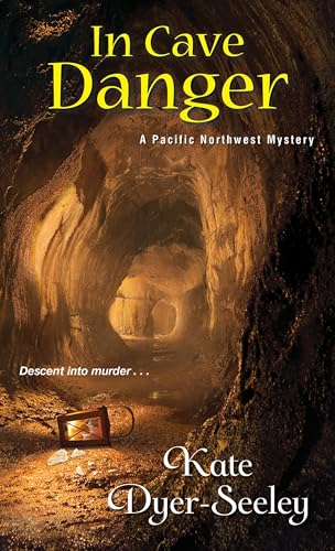 In Cave Danger (A Pacific Northwest Mystery)