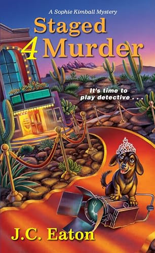 Staged 4 Murder (Sophie Kimball Mystery)