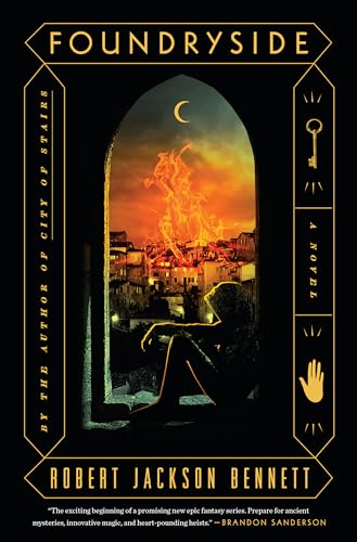 Foundryside: A Novel (The Founders Trilogy)