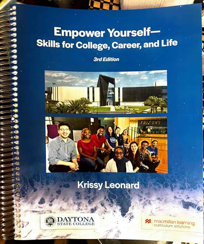 Empower Yourself -Skills for College , Career ,and Life ,3rd Edition , Daytona State College