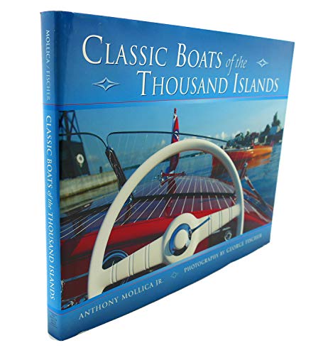 Classic Boats of the Thousand Islands
