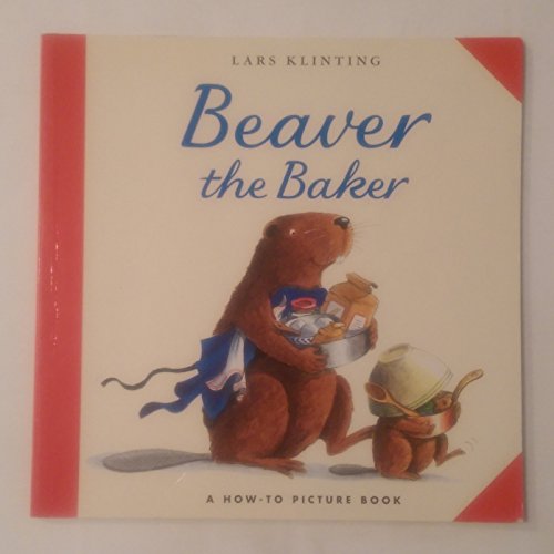 Beaver the Baker