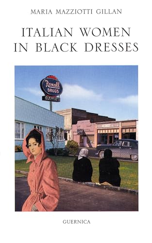 Italian Women in Black Dresses (Essential Poets Series 116)