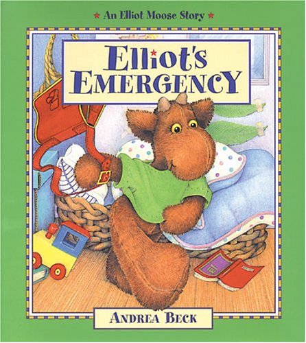 Elliot's Emergency (An Elliot Moose Story)