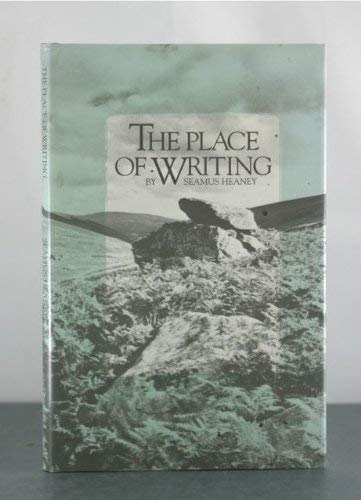 The Place of Writing (Emory Studies in Humanities)