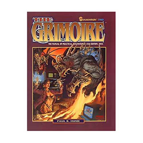 The Grimoire: Manual of Practical Thaumaturgy : 2053 (Shadowrun)