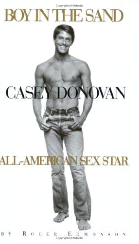 Boy in the Sand: Casey Donovan All-American Sex Star