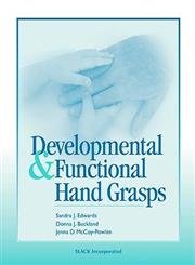 Developmental and Functional Hand Grasps