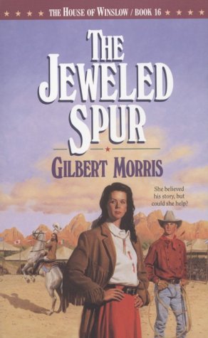 The Jeweled Spur (The House of Winslow #16)