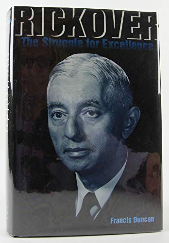 Rickover: The Struggle for Excellence