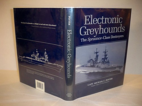 Electronic Greyhounds: The Spruance-Class Destroyers