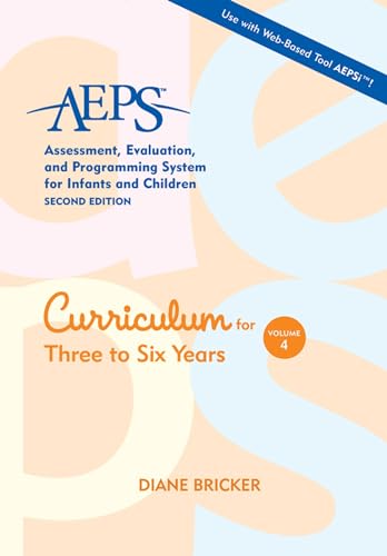 Assessment, Evaluation, and Programming System for Infants and Children (AEPS®), Curriculum for Three to Six Years